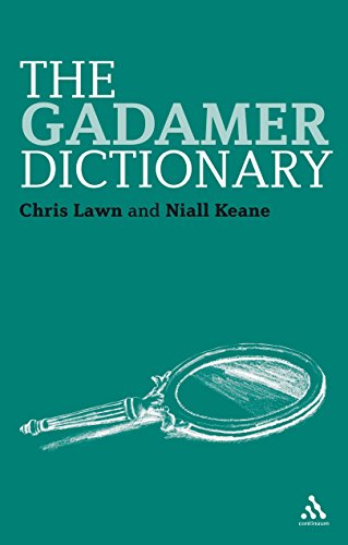 The Gadamer Dictionary (Continuum Philosophy Dictionaries Book 5) - Orginal Pdf